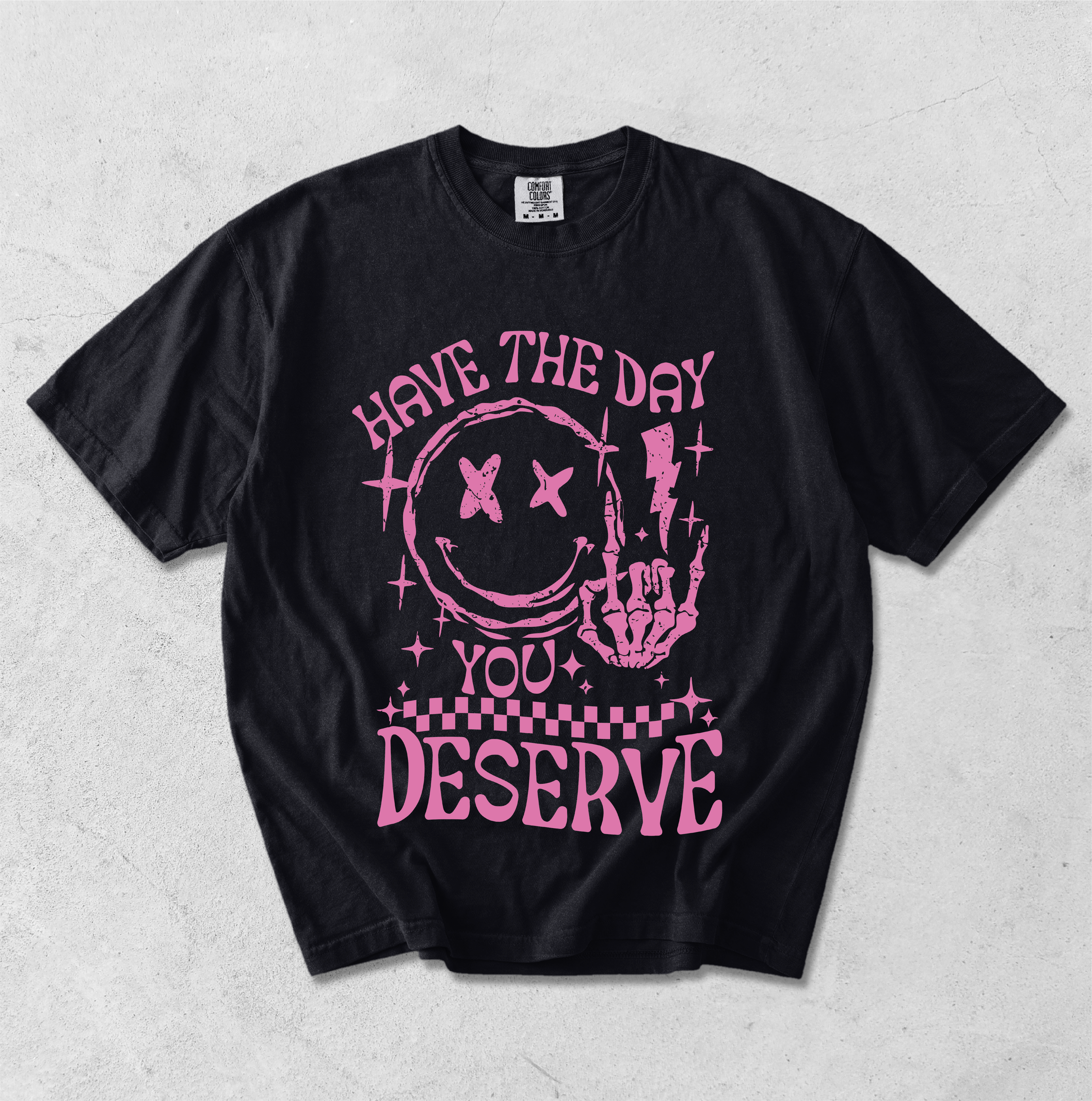Day You Deserve